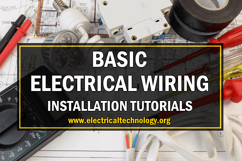 Electrical Wiring Installation Diagrams & Tutorials